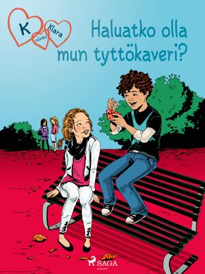 cover image of K niinku Klara 2--Haluatko olla mun tyttökaveri?